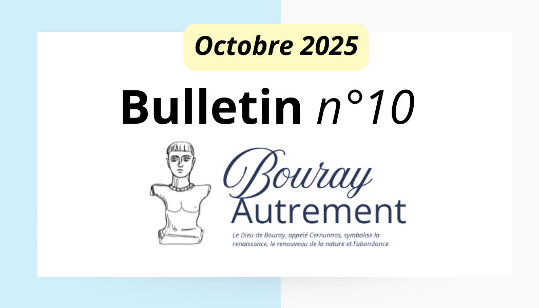 Bulletin n°10 – Octobre 2025 de Bouray Autrement